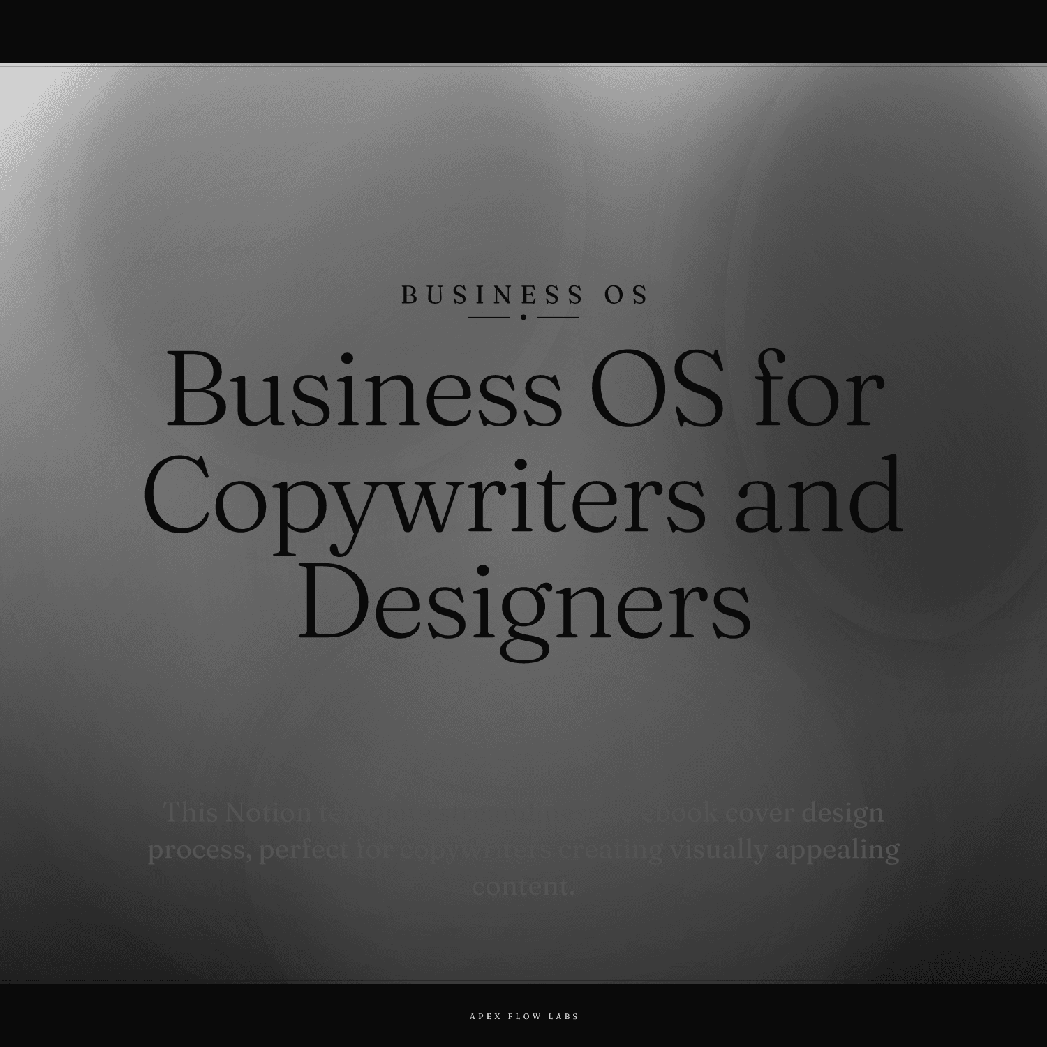 Business OS for Copywriters and Designers
