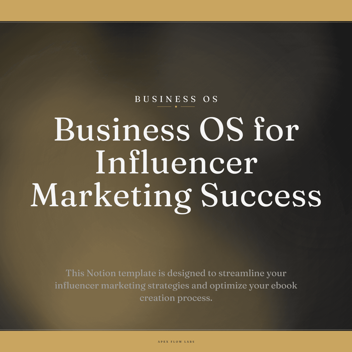 Business OS for Influencer Marketing Success