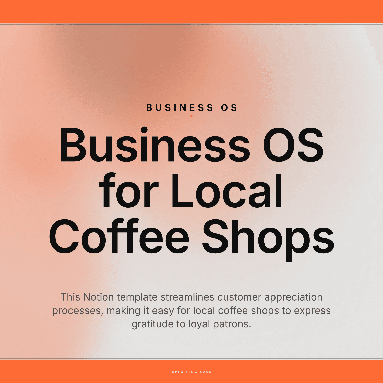Business OS for Local Coffee Shops