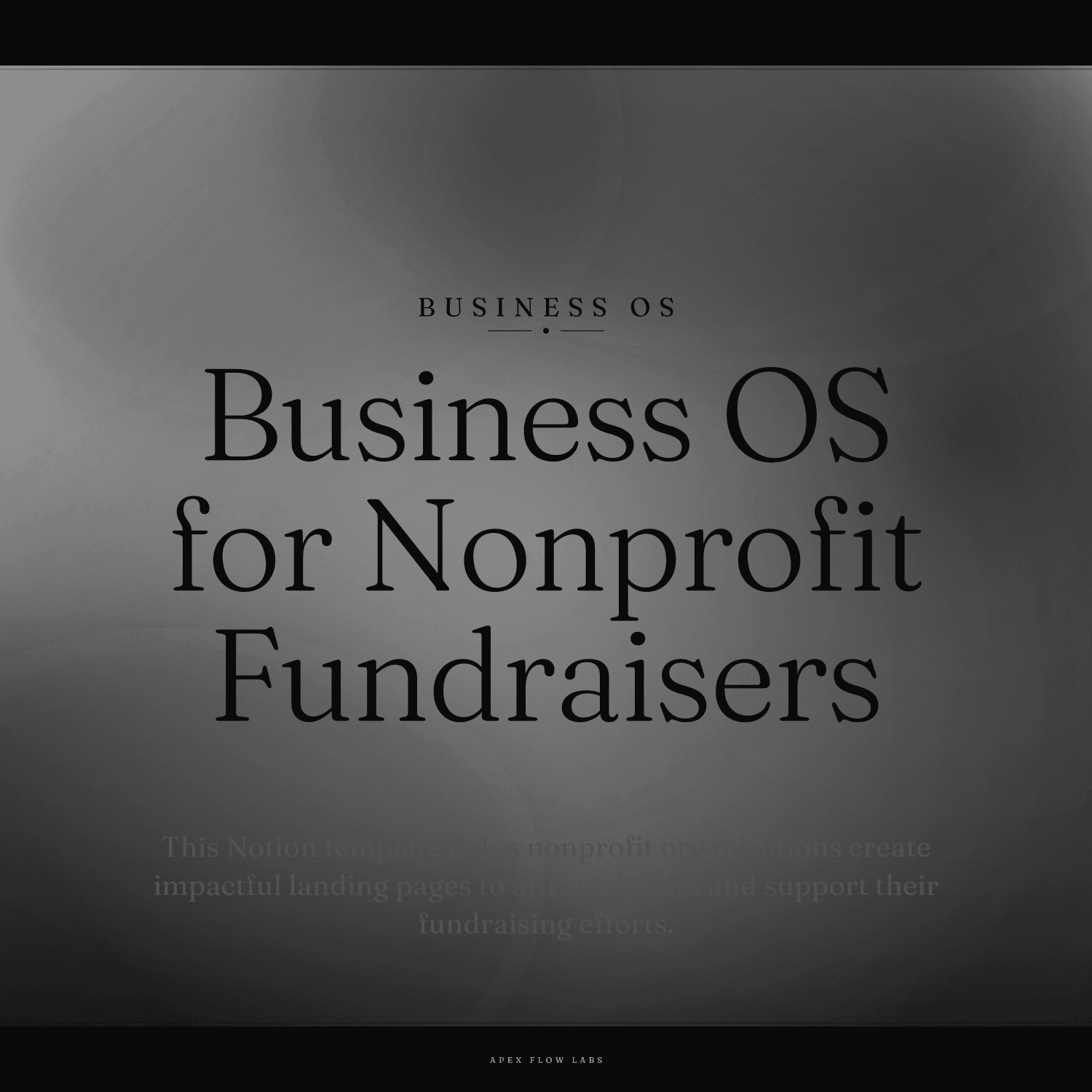 Business OS for Nonprofit Fundraisers