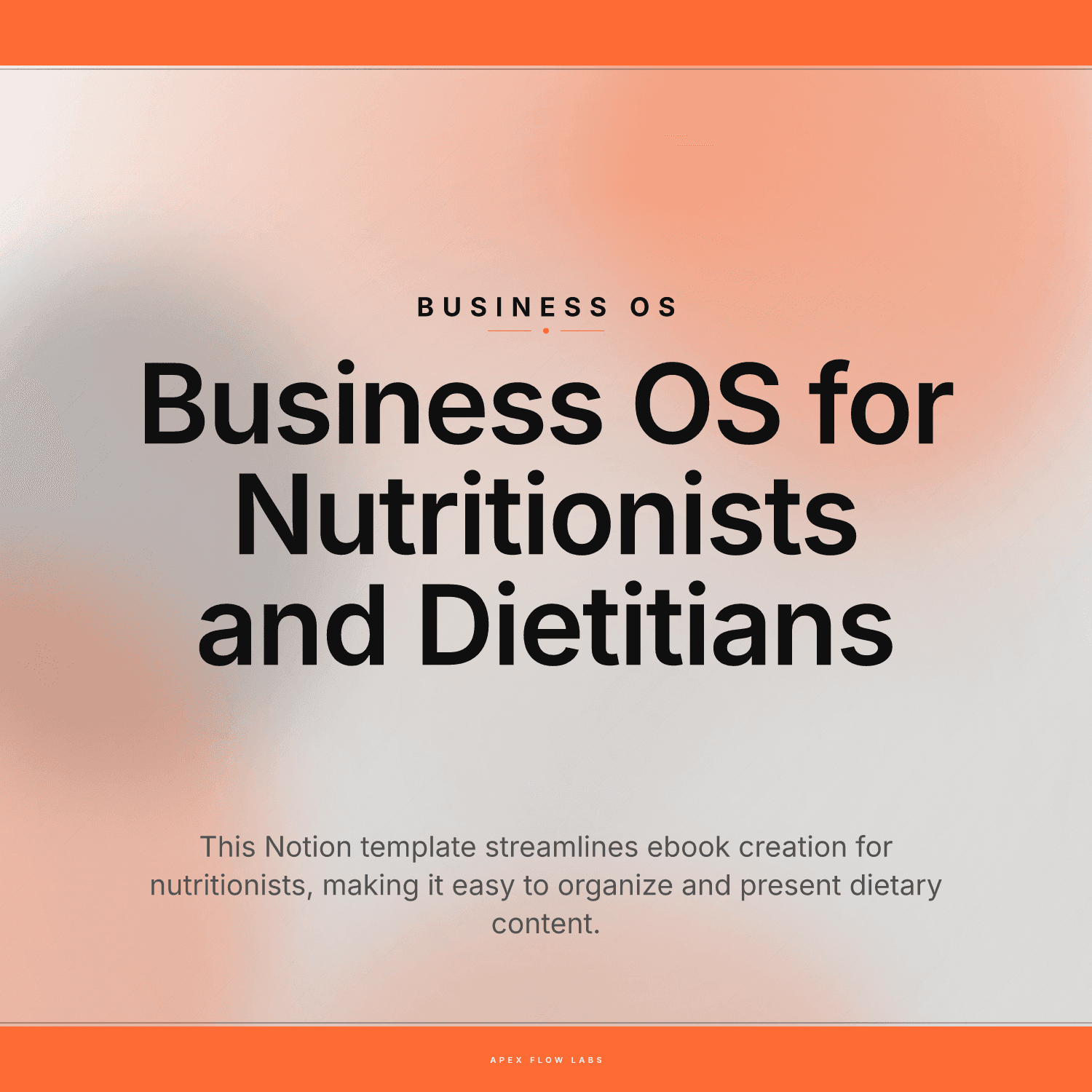 Business OS for Nutritionists and Dietitians