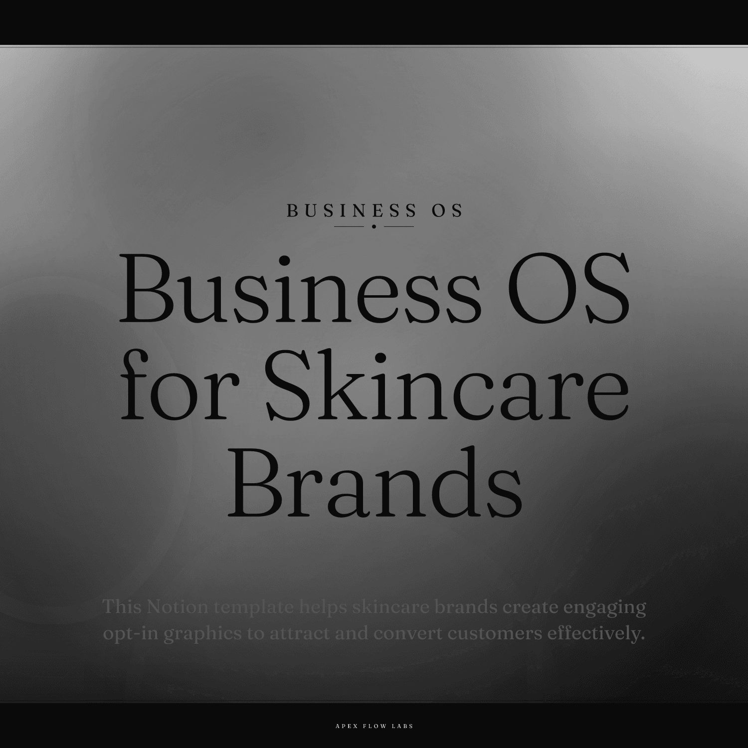 Business OS for Skincare Brands