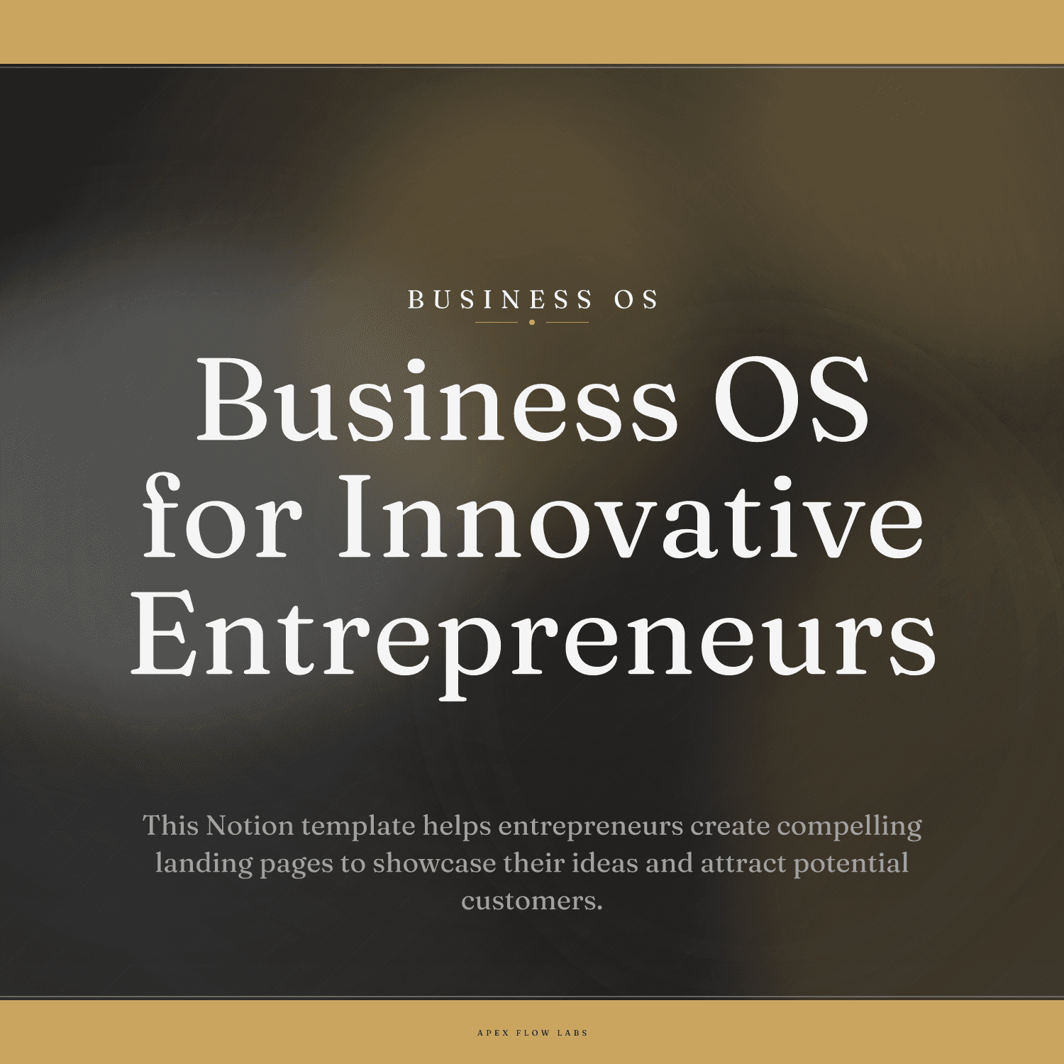 Business OS for Innovative Entrepreneurs